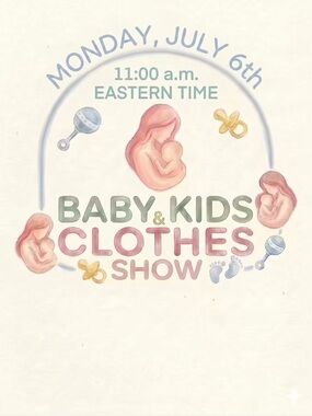Monday July 6 - Baby, Kids, - NWTs & NWOTs - Low Starts